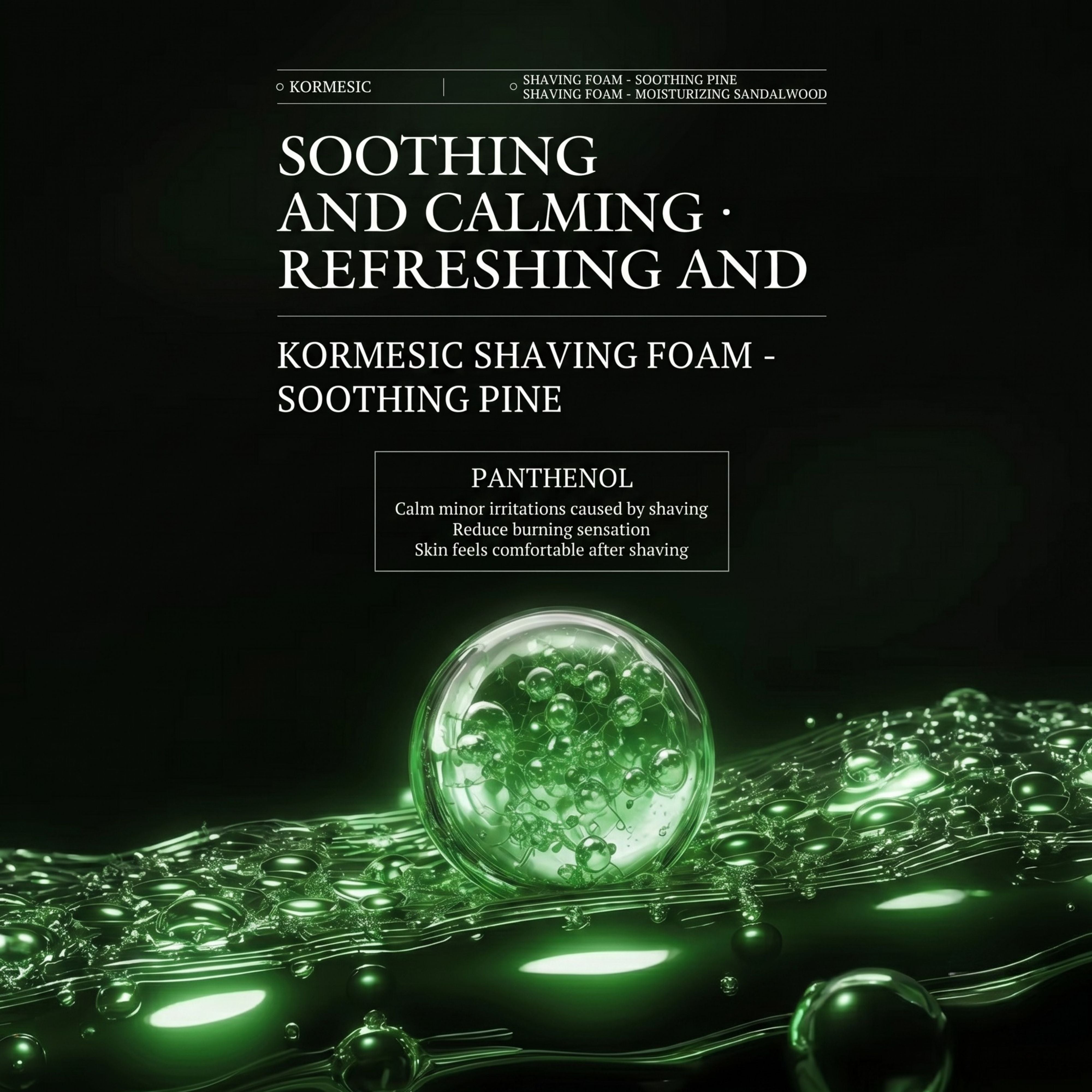 Glowing green molecule display highlighting the soothing and calming pine extract formula of Kormesic foam